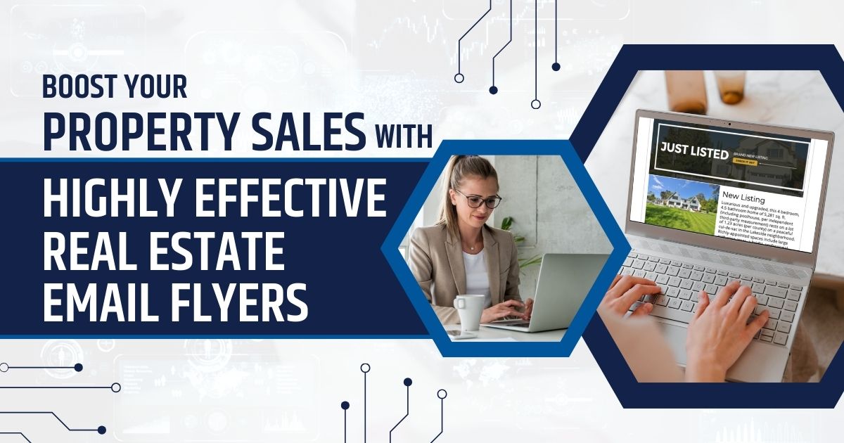 Boost Your Property Sales with Highly Effective Real Estate Email ...