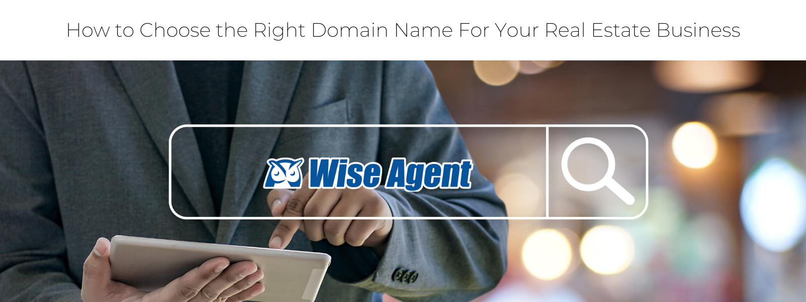 Domain Names For Real Estate Agents